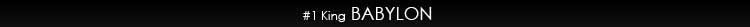 #1 King [BABYLON]